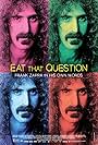 Frank Zappa in Eat That Question: Frank Zappa in His Own Words (2016)