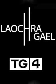 Primary photo for Laochra Gael