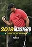 The 2019 Masters - A Sunday Unlike Any Other (2024) Poster