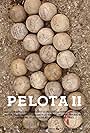 Pelota II (2015)