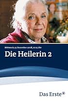 Die Heilerin 2 (2008)