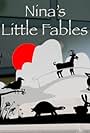 Nina's Little Fables (2010)