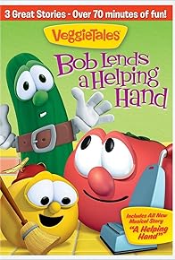 Primary photo for VeggieTales: Bob Lends a Helping Hand