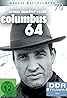 Columbus 64 (TV Mini Series 1966– ) Poster