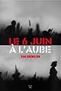 Le 6 juin à l'aube (1946)