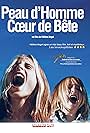 Peau d'homme coeur de bête (1999)