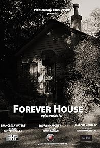 Primary photo for Forever House