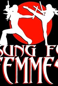 Kung Fu Femmes (2008)