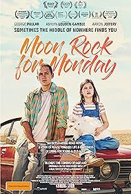 Ashlyn Louden-Gamble and George Pullar in Moon Rock for Monday (2020)