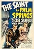 Le Saint à Palm Springs (1940) Poster