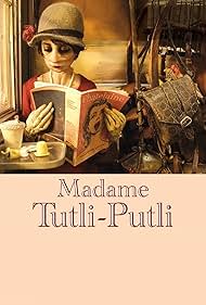 Madame Tutli-Putli (2007)