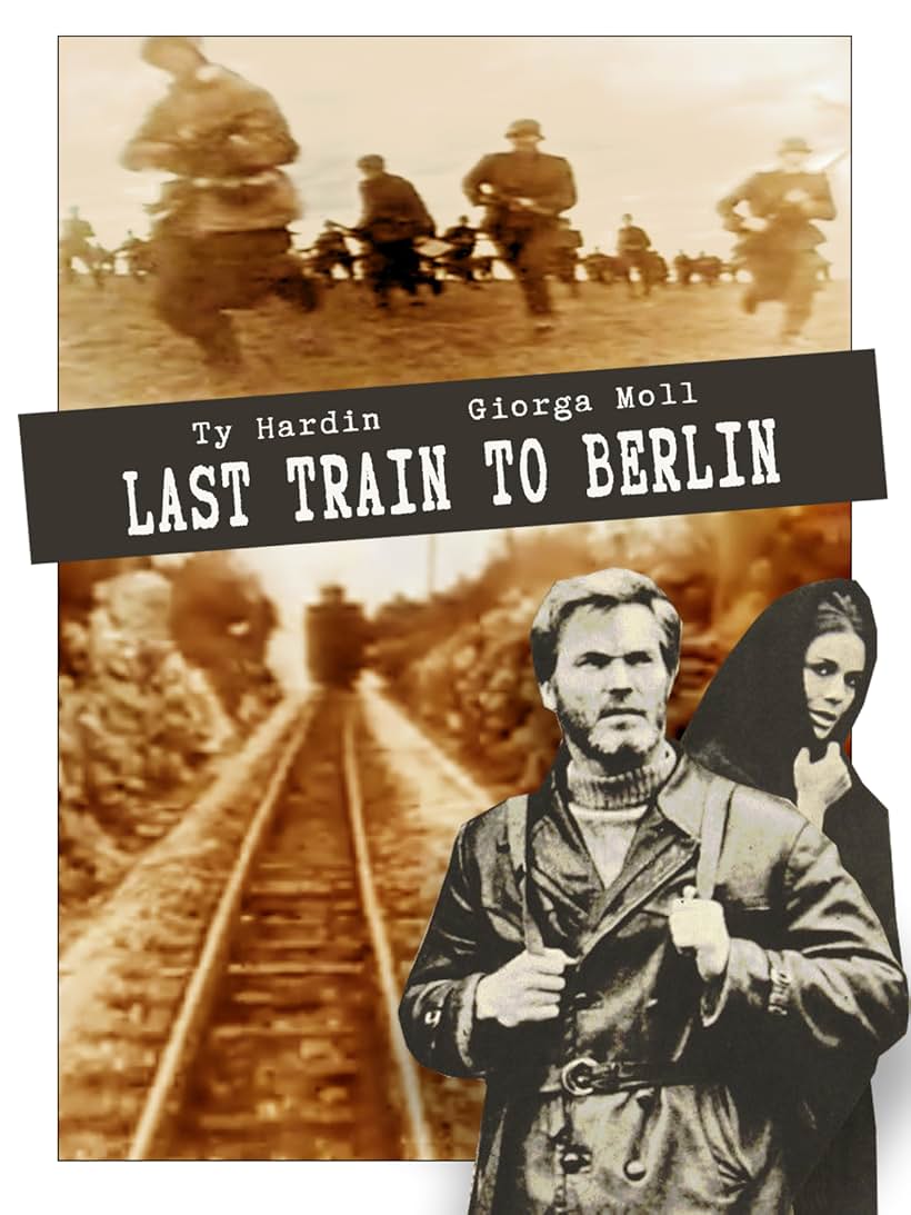 Ty Hardin and Giorgia Moll in Last Train to Berlin (1970)