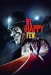 Primary photo for We Happy Few