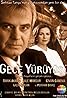 Gece Yürüyüsü (TV Series 2004) Poster