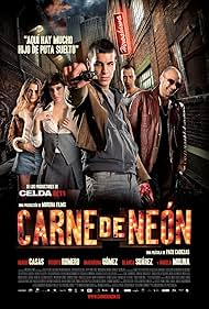 Carne de neón (2010)