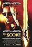 The Score (2001) Poster