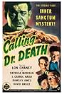 Lon Chaney Jr., Ramsay Ames, David Bruce, Patricia Morison, and J. Carrol Naish in Calling Dr. Death (1943)