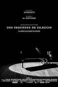 Primary photo for Dos segundos de silencio