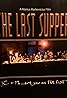 The Last Supper (2006) Poster