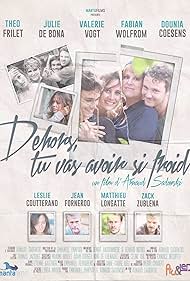 Valérie Vogt, Jean Fornerod, Zack Zublena, Emmanuel Pampuri, Dounia Coesens, Julie De Bona, Théo Frilet, Leslie Coutterand, Matthieu Longatte, Fabian Wolfrom, and Arnaud Sadowski in Dehors, tu vas avoir si froid (2016)