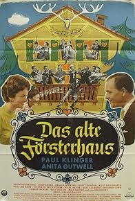 Primary photo for Das alte Försterhaus