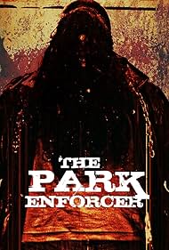 Jeffery J. Timbrell in The Park Enforcer (2011)