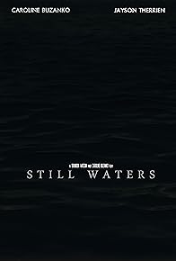 Primary photo for Still Waters