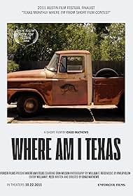 Where am I Texas (2011)