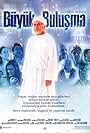 Büyük Bulusma (2004)