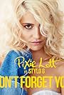 Pixie Lott Feat. Stylo G: Won't Forget You (2017)