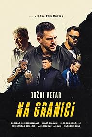 Juzni vetar: Na granici (2023)