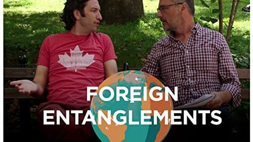 Foreign Entanglements (2016)