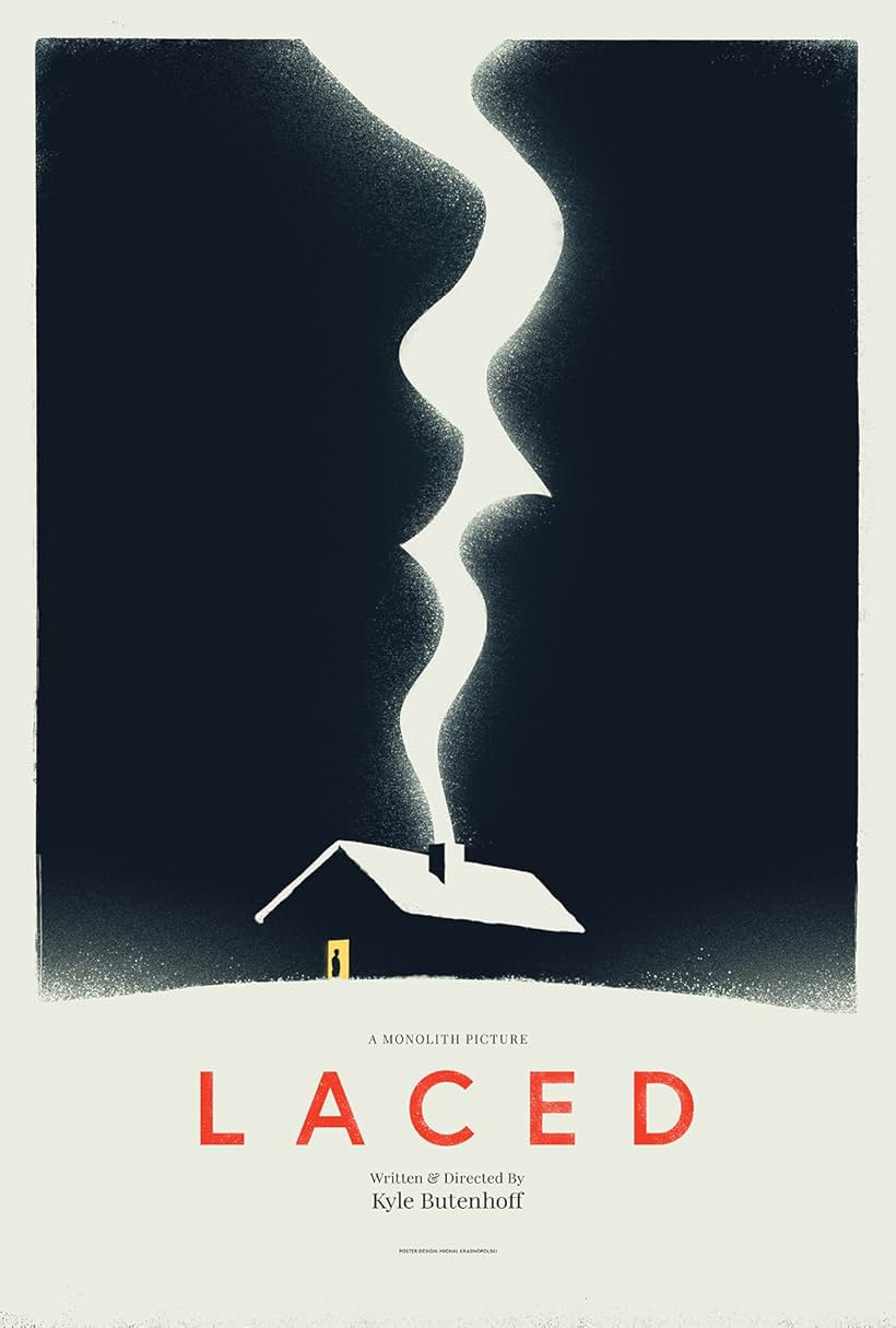 Poster for Kyle's Directorial Feature Debut Laced