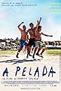 A Pelada (2013)