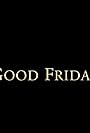 Good Friday