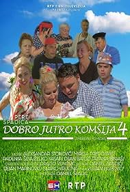 Dobro jutro, komsija 4 (2017)