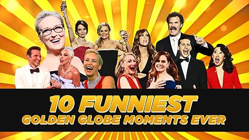 10 Funniest Golden Globes Moments Ever