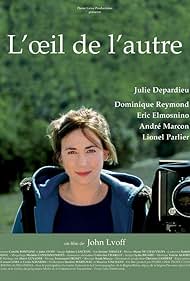 Julie Depardieu in L'oeil de l'autre (2004)