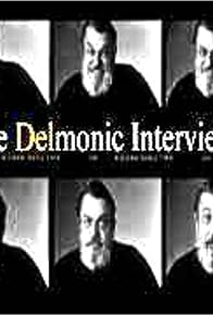 Primary photo for The Delmonic Interviews