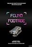 Found Footage (2019) Poster