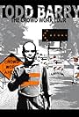 Todd Barry: The Crowd Work Tour (2014)