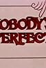 Nobody's Perfect (TV Series 1980–1982) Poster