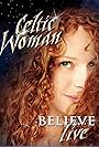 Celtic Woman: Believe (2012)