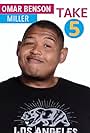 Take 5 With Omar Benson Miller