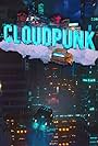 Cloudpunk (2020)