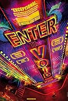 Enter the Void