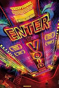 Enter the Void (2009)