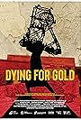 Dying for Gold (2018)