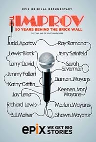 Primary photo for The Improv: 50 Years Behind the Brick Wall