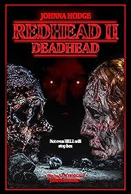 Redhead II: Deadhead (2025)